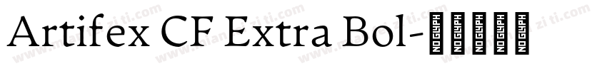 Artifex CF Extra Bol字体转换